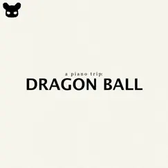 A Piano Trip: Dragon Ball by Kim Bo album reviews, ratings, credits