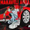 #MakaveliAura album lyrics, reviews, download