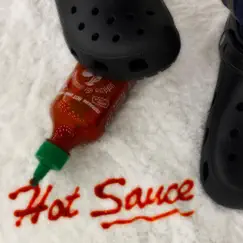 Hot sauce (feat. Lil Jordie) Song Lyrics