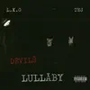 Devil's Lullaby - EP album lyrics, reviews, download