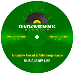 Music Is My Life - Single by Antonello Ferrari & Aldo Bergamasco album reviews, ratings, credits