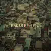 Take Off - Single album lyrics, reviews, download