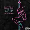 Back That a$$ Up - Single album lyrics, reviews, download