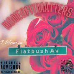 Noneofitmatters/9:14pm in Flatbush - Single by 9:14 album reviews, ratings, credits