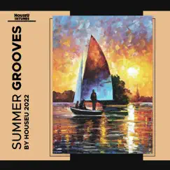 Summer Grooves 2022 by Various Artists album reviews, ratings, credits