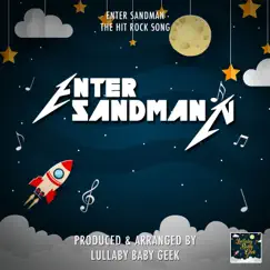 Enter Sandman (Lullaby Version) Song Lyrics
