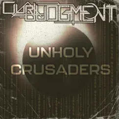 Unholy Crusaders Song Lyrics