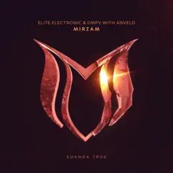 Mirzam (with Anveld) - Single by Elite Electronic & Dmpv album reviews, ratings, credits