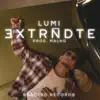 Extrñdte - Single album lyrics, reviews, download