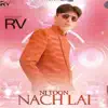 NI TOON NACH LAI - Single album lyrics, reviews, download