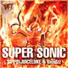 Super Sonic (YRG Anthem) [Remix] - Single album lyrics, reviews, download