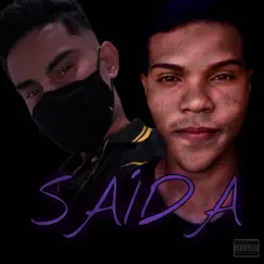 Saída (feat. Taylson) Song Lyrics