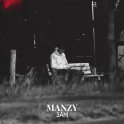 3Am - Single by Manzy album reviews, ratings, credits