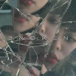 Broken - Single by Burze & Dry Chèlle album reviews, ratings, credits