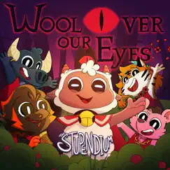 Wool Over Our Eyes Song Lyrics
