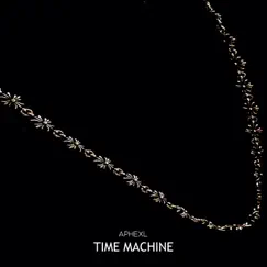 Time Machine - Single by Aphexl album reviews, ratings, credits