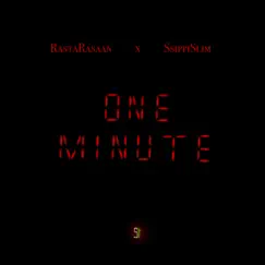 One Minute - Single by RastaRasaan & Ssippi Slim album reviews, ratings, credits