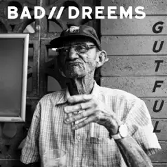 Gutful by Bad//Dreems album reviews, ratings, credits