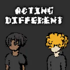 Acting Different (feat. Nyb Sage) - Single by Yxng LJ album reviews, ratings, credits