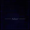 Star - Single album lyrics, reviews, download