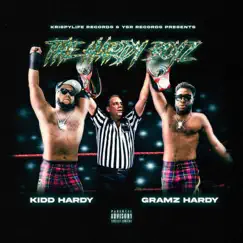 The Hardy Boyz by Ysr Gramz & KrispyLife Kidd album reviews, ratings, credits