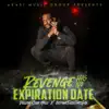 Revenge Has No Expiration Date - EP album lyrics, reviews, download