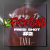 12 fresas Fresi shot #2 Tana - Single album lyrics, reviews, download