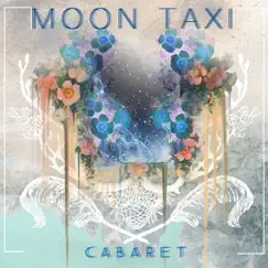 Cabaret by Moon Taxi album reviews, ratings, credits
