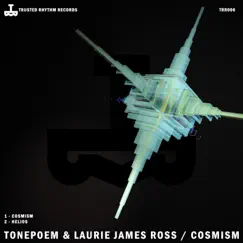Cosmism - Single by TONEPOEM & Laurie James Ross album reviews, ratings, credits