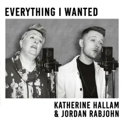 Everything I Wanted - Single (feat. Jordan Rabjohn) - Single by Katherine Hallam album reviews, ratings, credits