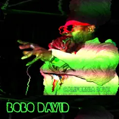 California Love - Single by Bobo David & CALIDAD album reviews, ratings, credits