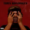 Torn Bandages - EP album lyrics, reviews, download