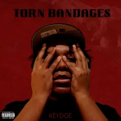 Torn Bandages - EP by Key Doe album reviews, ratings, credits