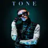Tone - Single album lyrics, reviews, download