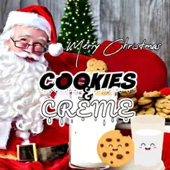 Merry Christmas - Single by Cookies & Crème album reviews, ratings, credits