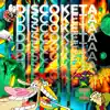 DiscoKeta - Single album lyrics, reviews, download