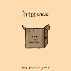 Innocence - Single by Tanner James album reviews, ratings, credits