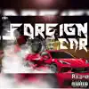 Foreign Car (feat. Taveli) - Single album lyrics, reviews, download