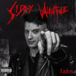 Fake - Single by Siddy Valentine album reviews, ratings, credits