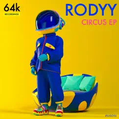 Circus - Single by Rodyy album reviews, ratings, credits