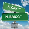 Flokk N Bricc (feat. Quey Billyons) - Single album lyrics, reviews, download