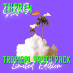 Tropical Party Pack: Limited Edition - EP by There4szns album reviews, ratings, credits