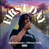 First Day, Pt. 2 (feat. AK Bandamont) - Single album lyrics, reviews, download
