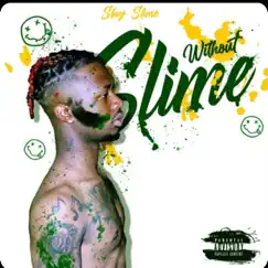 Without Slime by Slay Šłime album reviews, ratings, credits