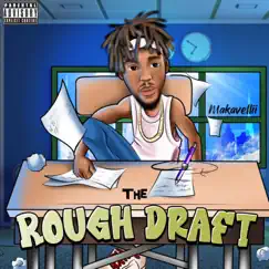 The Rough Draft by Makavellii album reviews, ratings, credits