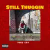 Still Thuggin - Single album lyrics, reviews, download