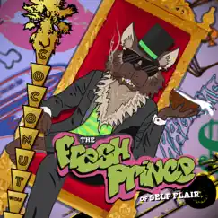 The Fresh Prince of Self Flair (feat. Krohme) Song Lyrics