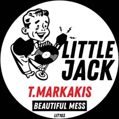 Beautiful Mess - Single by T.Markakis album reviews, ratings, credits
