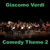 Comedy Theme 2 - Single album lyrics, reviews, download