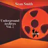 Underground Archives Vol. 2 - Single album lyrics, reviews, download